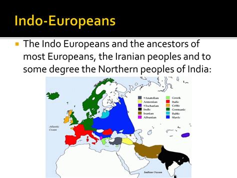 how are the indo euopeans similar to us today